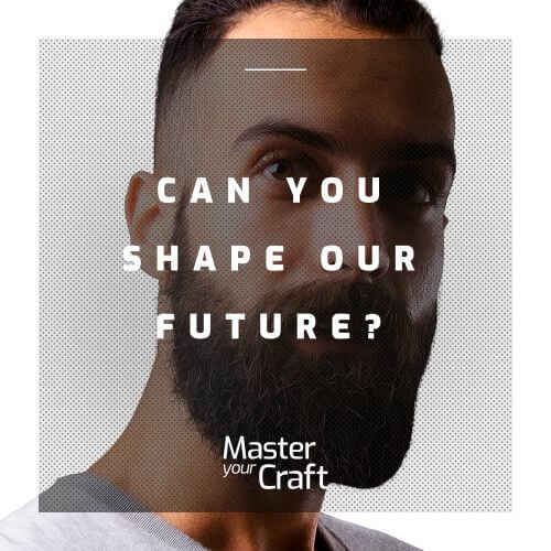 Can you shape our future?